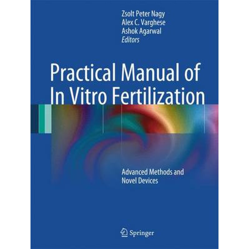 Practical Manual of In Vitro Fertilization